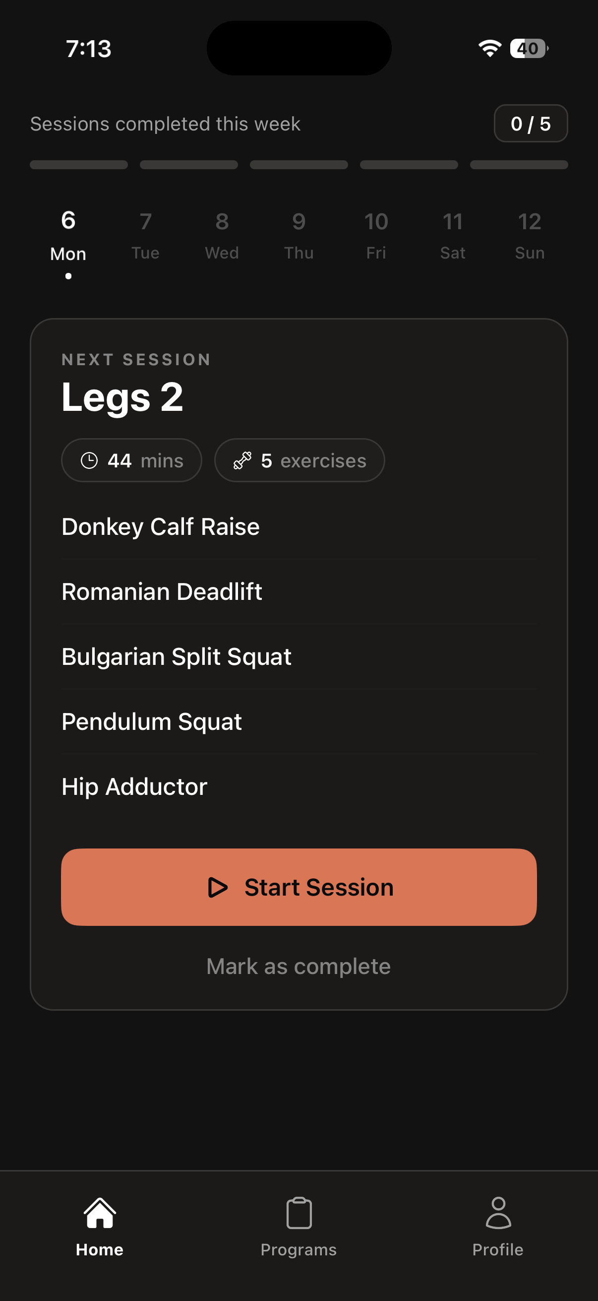 Crua home screen with today's Legs session queued and a Start Session button
